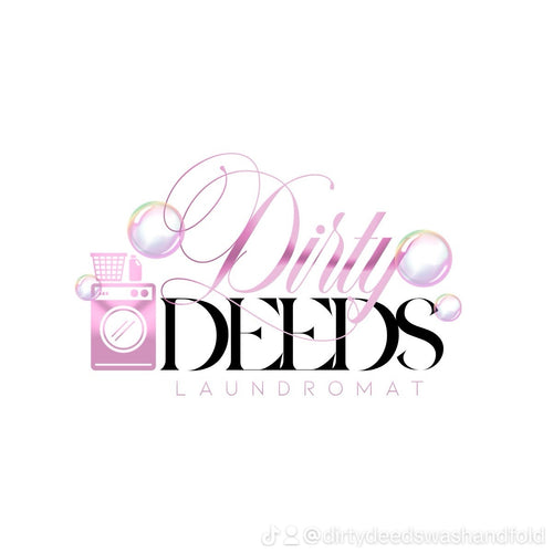 Dirty Deeds Wash and Fold